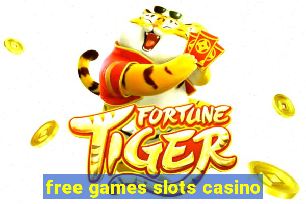 free games slots casino