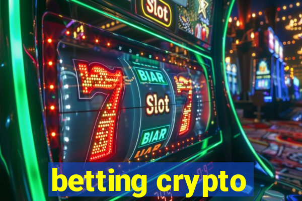 betting crypto