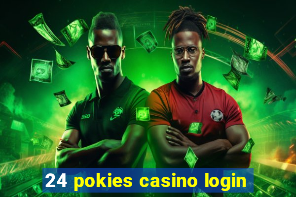 24 pokies casino login