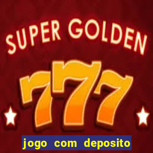 jogo com deposito de 1 real