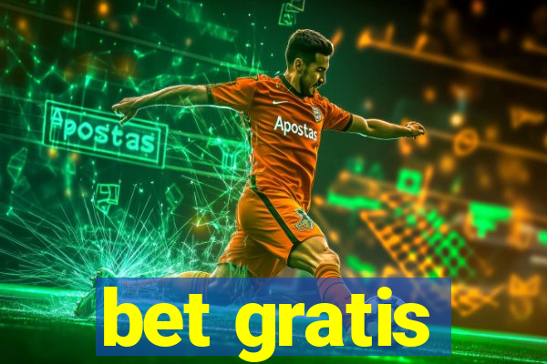 bet gratis