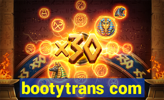 bootytrans com