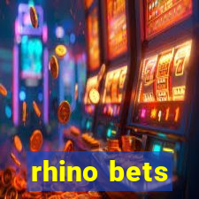 rhino bets