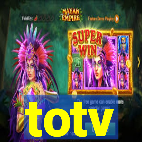 totv