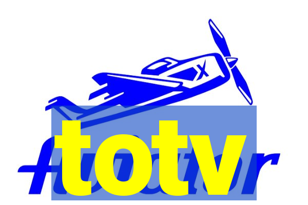 totv