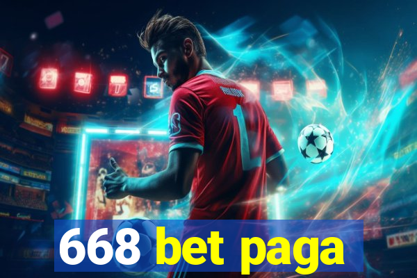 668 bet paga