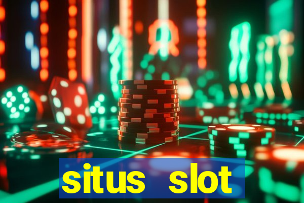 situs slot terpercaya di indonesia