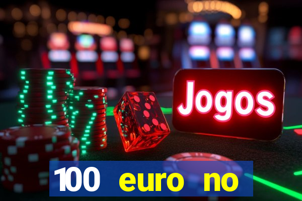 100 euro no deposit casino