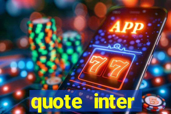 quote inter passaggio turno