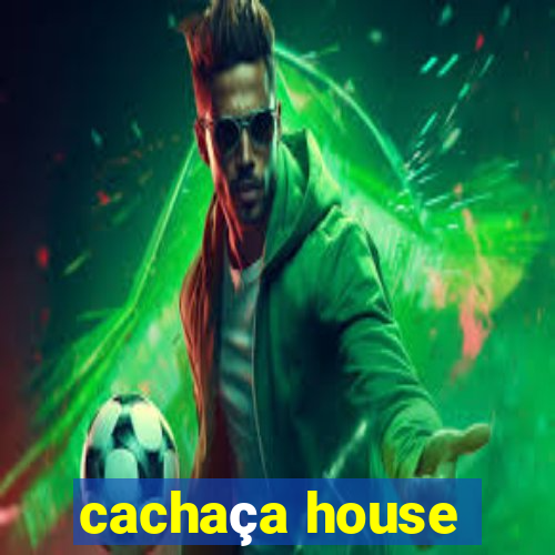 cachaça house