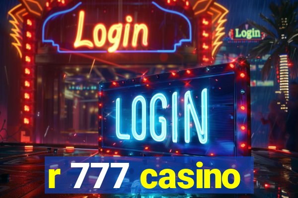 r 777 casino