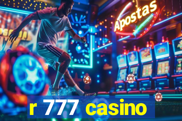 r 777 casino