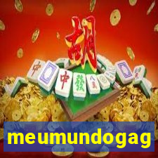 meumundogag