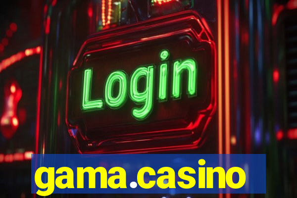 gama.casino