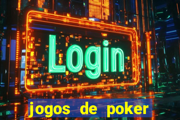 jogos de poker dinheiro real