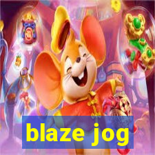 blaze jog