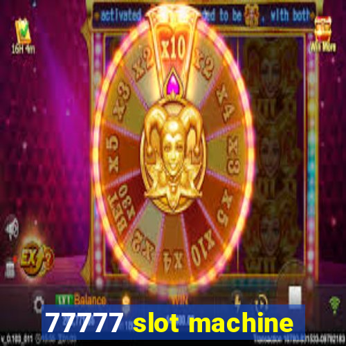 77777 slot machine