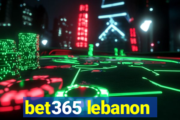 bet365 lebanon