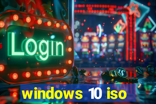 windows 10 iso