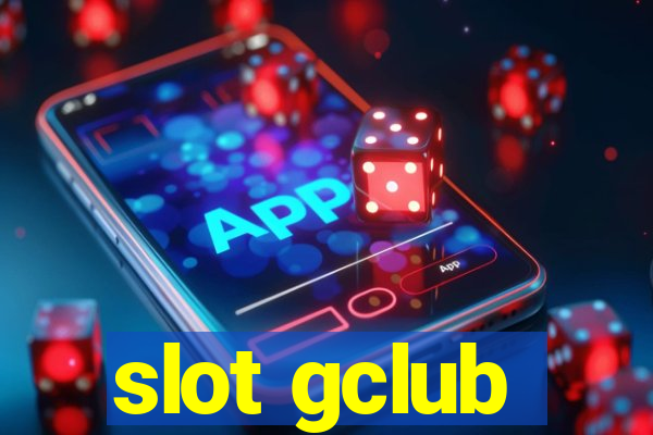 slot gclub