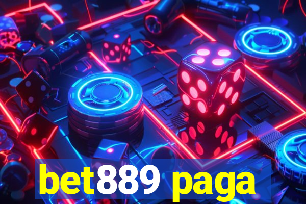 bet889 paga