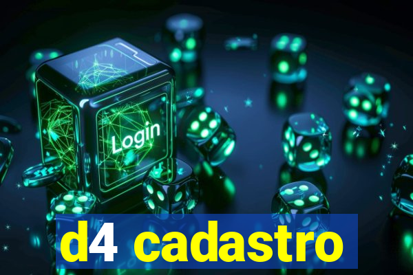 d4 cadastro