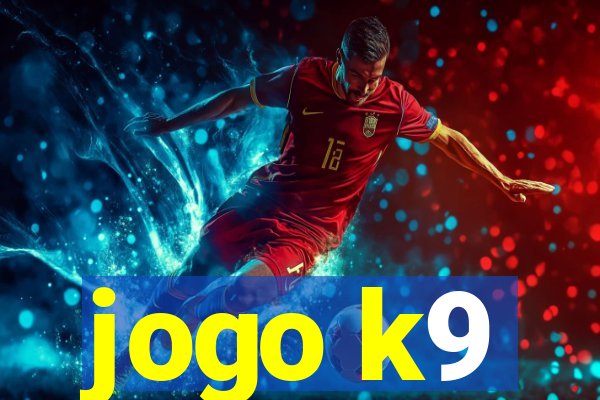 jogo k9