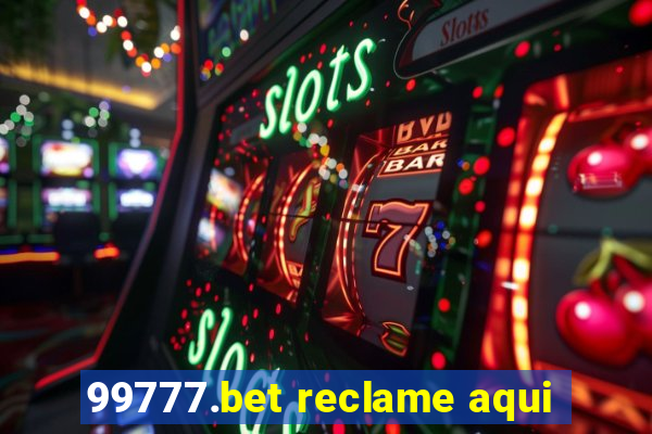 99777.bet reclame aqui