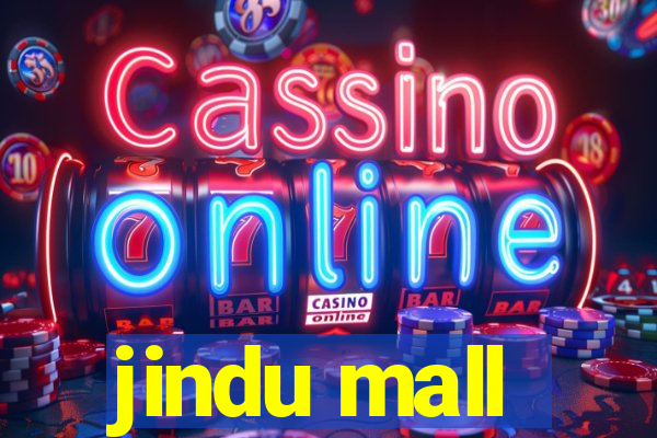 jindu mall