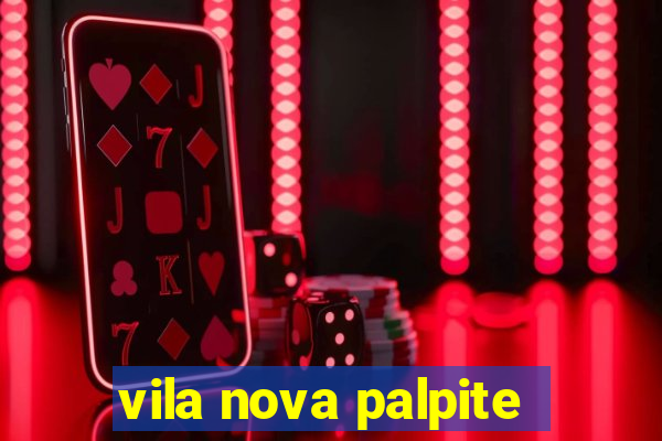 vila nova palpite