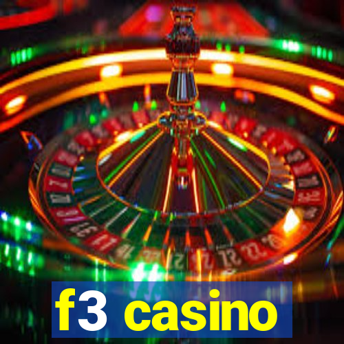 f3 casino