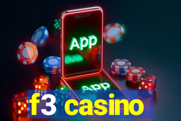 f3 casino