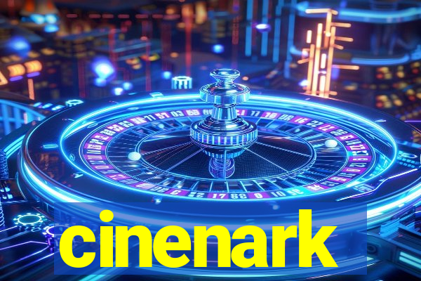 cinenark