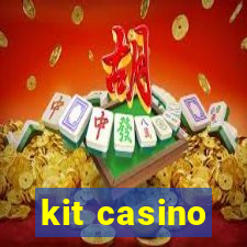 kit casino