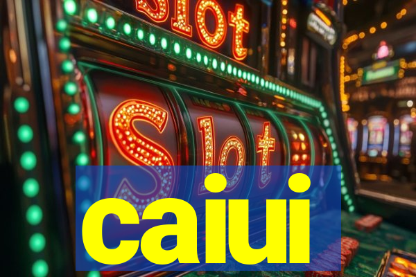 caiui