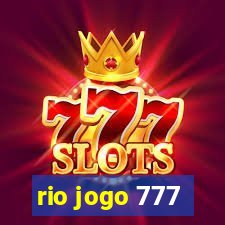 rio jogo 777