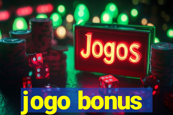 jogo bonus