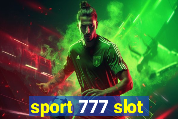 sport 777 slot