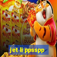 jet li ppsspp