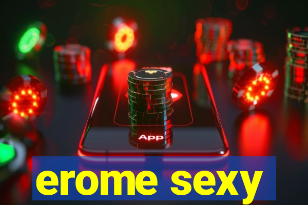 erome sexy