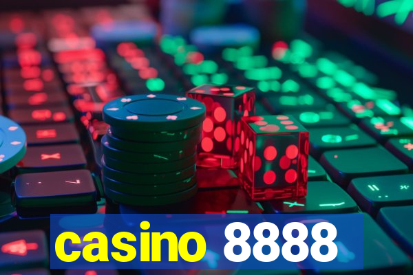 casino 8888