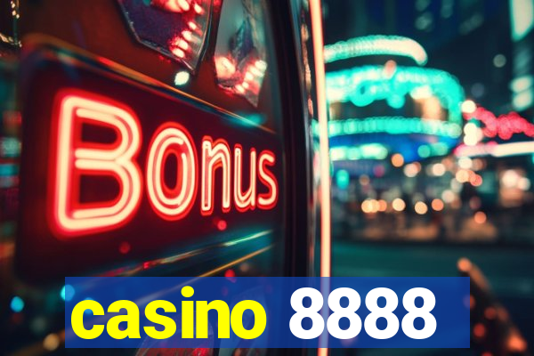 casino 8888