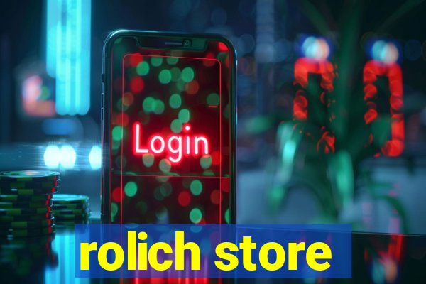 rolich store