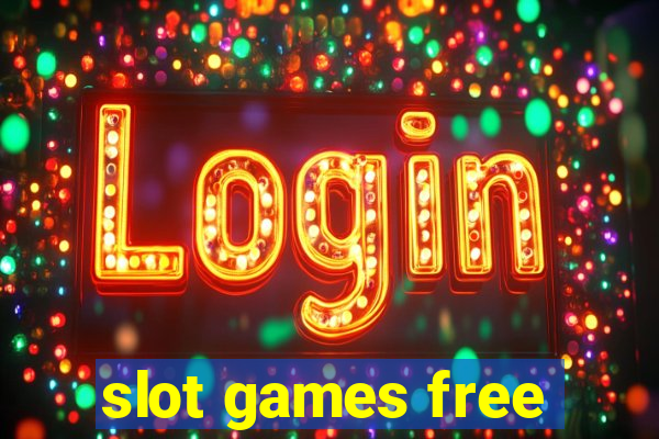 slot games free