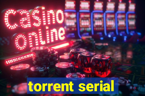 torrent serial