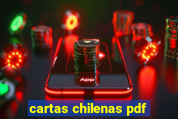 cartas chilenas pdf