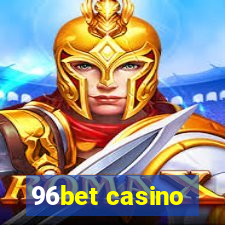 96bet casino