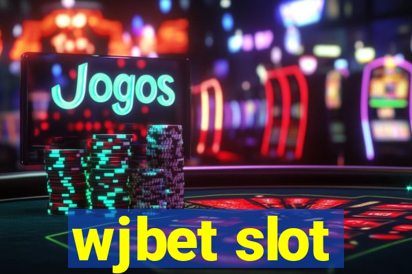 wjbet slot