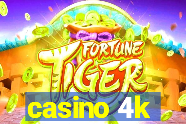 casino 4k