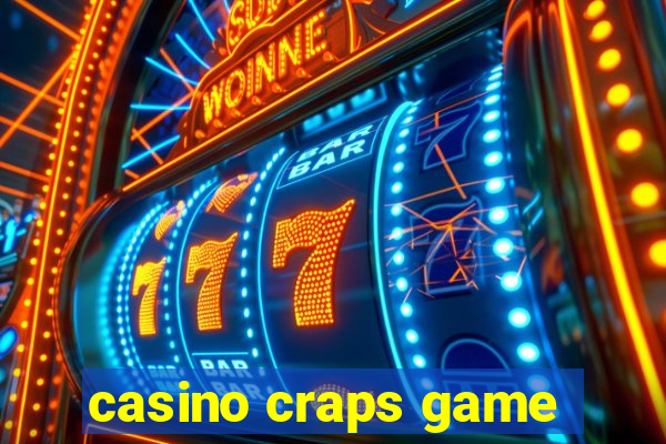 casino craps game